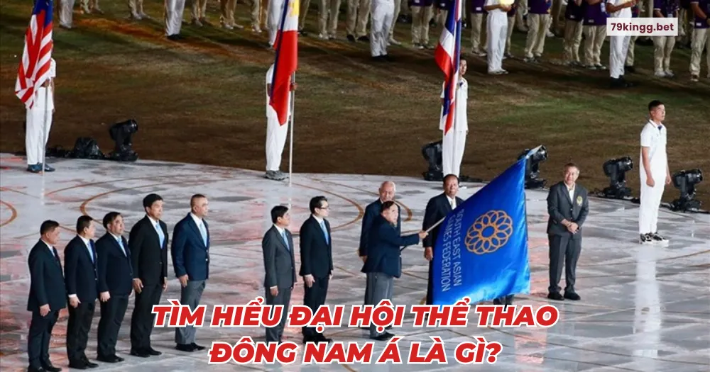 Tìm hiểu Đại hội thể thao Đông Nam Á là gì?